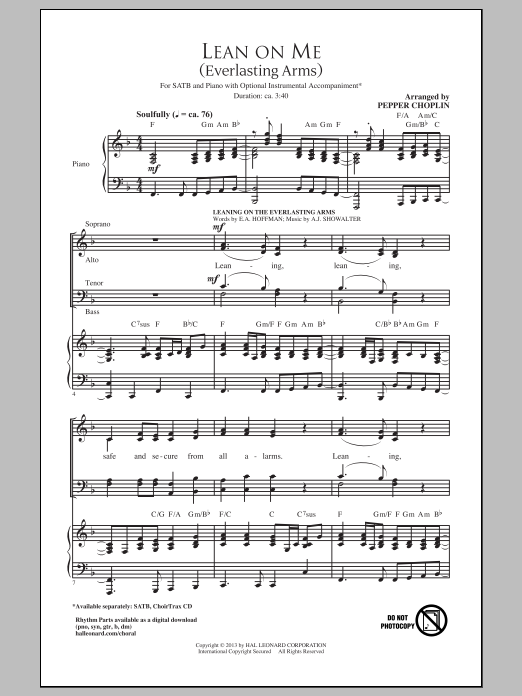 Download Pepper Choplin Lean On Me (Everlasting Arms) Sheet Music and learn how to play SATB PDF digital score in minutes