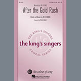 Download or print Peter Knight After The Gold Rush Sheet Music Printable PDF -page score for Concert / arranged SATB SKU: 70199.