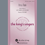 Download or print Peter Knight I'm A Train Sheet Music Printable PDF -page score for Concert / arranged SATB SKU: 186173.