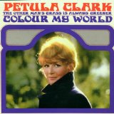 Download or print Petula Clark Colour My World Sheet Music Printable PDF -page score for Easy Listening / arranged Piano, Vocal & Guitar (Right-Hand Melody) SKU: 45116.