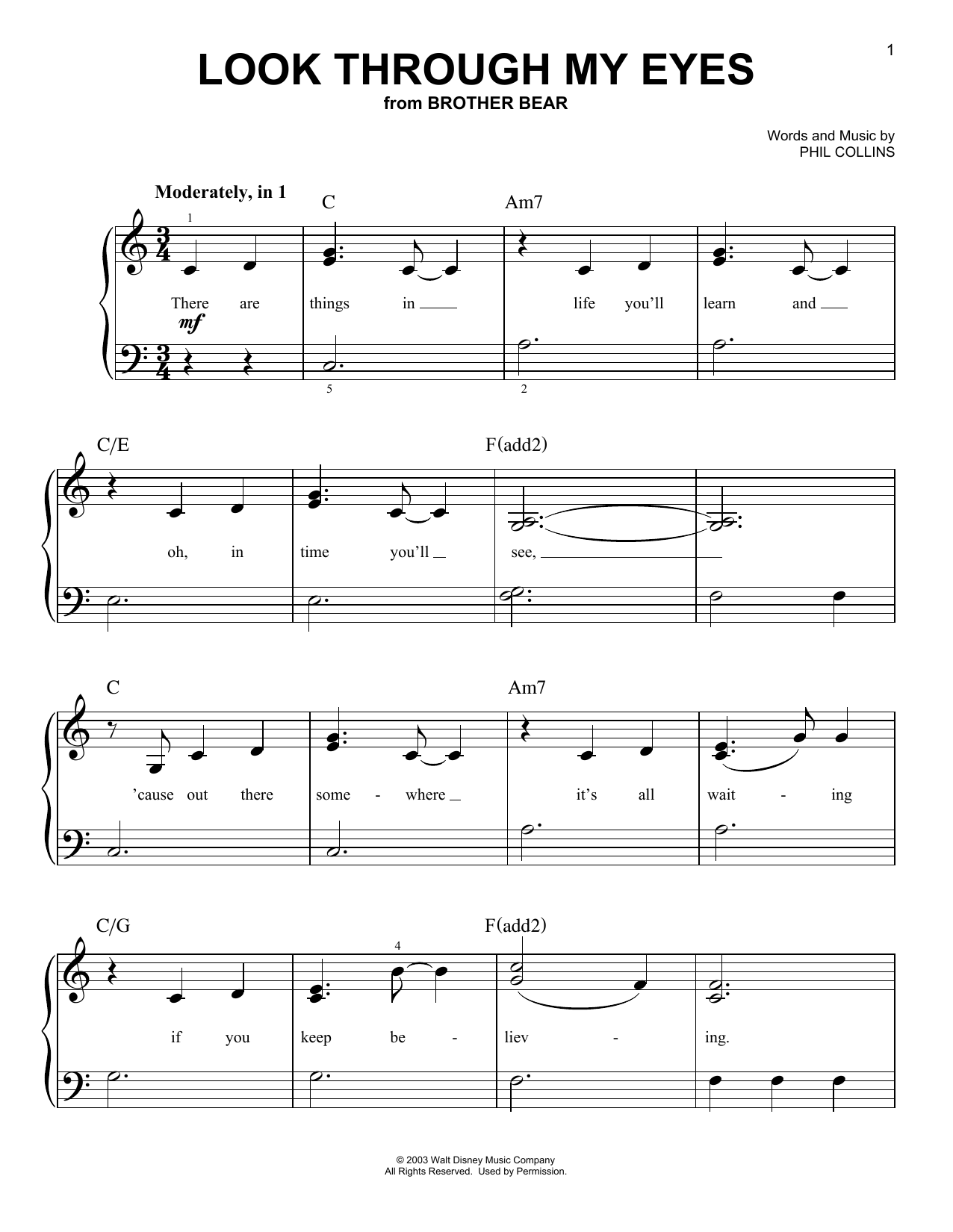 Download Phil Collins Look Through My Eyes (from Disney's Brother Bear) Sheet Music and learn how to play Very Easy Piano PDF digital score in minutes