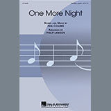 Download or print Phil Collins One More Night (arr. Philip Lawson) Sheet Music Printable PDF -page score for Pop / arranged SATB Choir SKU: 437106.
