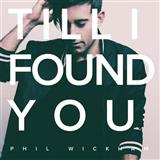 Download or print Phil Wickham Till I Found You Sheet Music Printable PDF -page score for Christian / arranged Piano, Vocal & Guitar Chords (Right-Hand Melody) SKU: 422319.