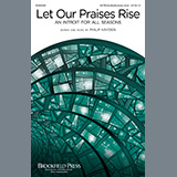 Download or print Philip Hayden Let Our Praises Rise (An Introit For All Seasons) Sheet Music Printable PDF -page score for Sacred / arranged SATB Choir SKU: 477173.