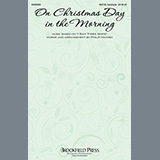 Download or print Philip Hayden On Christmas Day In The Morning Sheet Music Printable PDF -page score for Christmas / arranged SATB Choir SKU: 492722.