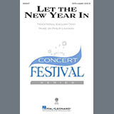 Download or print Philip Lawson Let The New Year In Sheet Music Printable PDF -page score for Festival / arranged SATB Choir SKU: 535985.