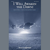 Download or print Philip M. Hayden I Will Awaken The Dawn! Sheet Music Printable PDF -page score for Sacred / arranged SAB Choir SKU: 1242573.