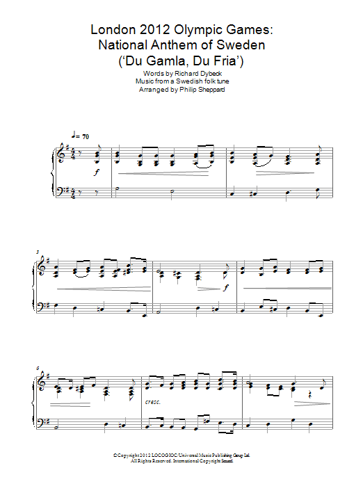 Download Philip Sheppard London 2012 Olympic Games: National Anthem Of Sweden ('Du Gamla, Du Fria') Sheet Music and learn how to play Piano PDF digital score in minutes