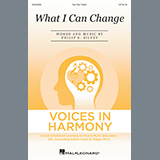 Download or print Philip Silvey What I Can Change Sheet Music Printable PDF -page score for Concert / arranged 2-Part Choir SKU: 946901.