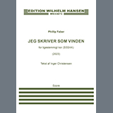 Download or print Phillip Faber Jeg Skriver Som Vinden Sheet Music Printable PDF -page score for Classical / arranged Choir SKU: 1632476.