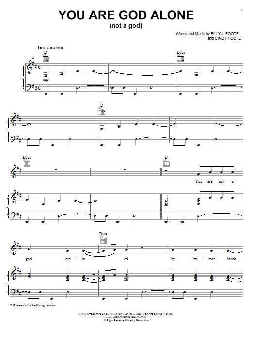 Download Phillips, Craig & Dean You Are God Alone (Not A God) Sheet Music and learn how to play Melody Line, Lyrics & Chords PDF digital score in minutes