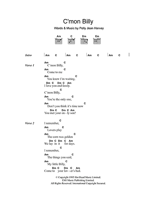 Download PJ Harvey C'mon Billy Sheet Music and learn how to play Lyrics & Chords PDF digital score in minutes