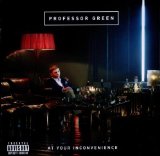 Download or print Professor Green At Your Inconvenience Sheet Music Printable PDF -page score for Hip-Hop / arranged Piano, Vocal & Guitar (Right-Hand Melody) SKU: 112914.