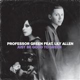 Download or print Professor Green Just Be Good To Green (feat. Lily Allen) Sheet Music Printable PDF -page score for Pop / arranged Lyrics & Chords SKU: 104239.