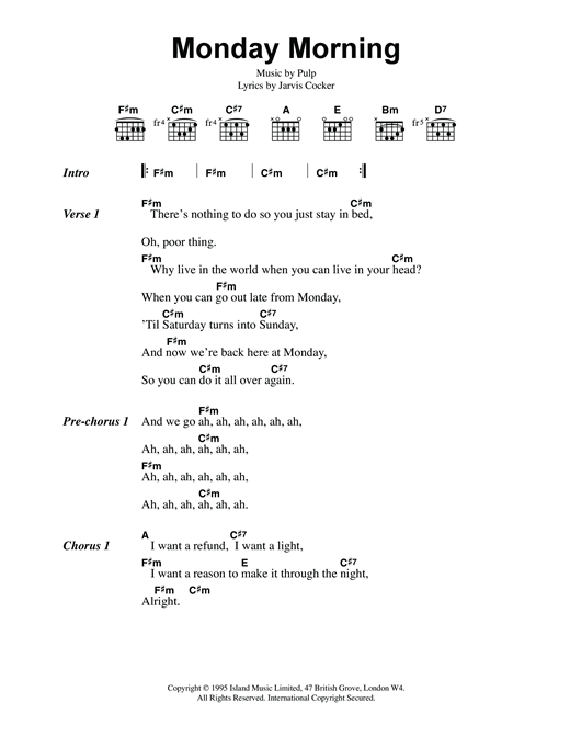 Download Pulp Monday Morning Sheet Music and learn how to play Lyrics & Chords PDF digital score in minutes