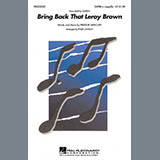 Download or print Queen Bring Back That Leroy Brown (arr. Philip Lawson) Sheet Music Printable PDF -page score for Pop / arranged SATB Choir SKU: 426466.