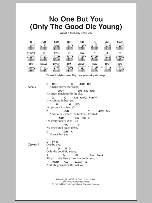 Download Queen No One But You (Only The Good Die Young) (from We Will Rock You) Sheet Music and learn how to play Lyrics & Chords PDF digital score in minutes