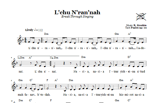 Download R. Sirotkin L'chu N'ran'nah (Break Through Singing) Sheet Music and learn how to play Melody Line, Lyrics & Chords PDF digital score in minutes