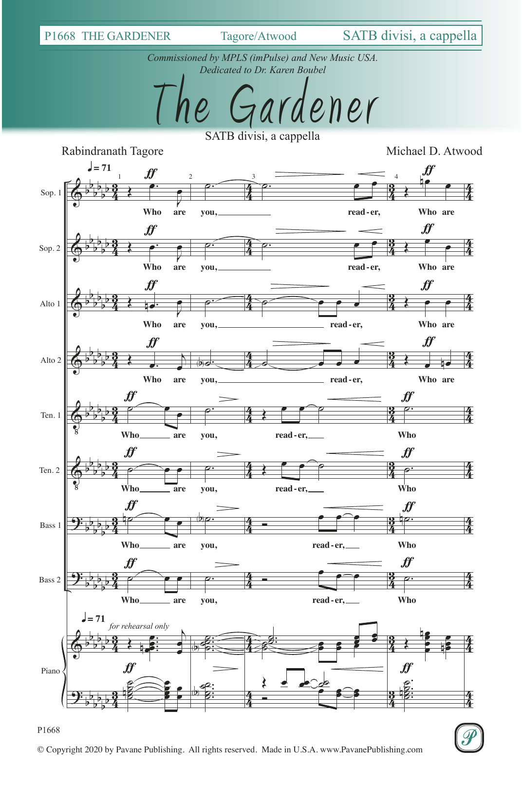 Download Rabindranath Tagore and Michael D. Atwood The Gardener Sheet Music and learn how to play SATB Choir PDF digital score in minutes