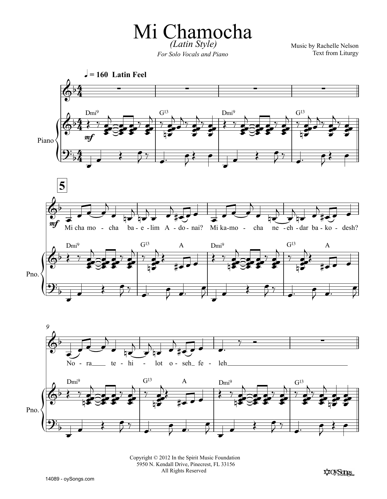 Download Rachelle Nelson Mi Chamocha Latin Style Sheet Music and learn how to play Piano & Vocal PDF digital score in minutes