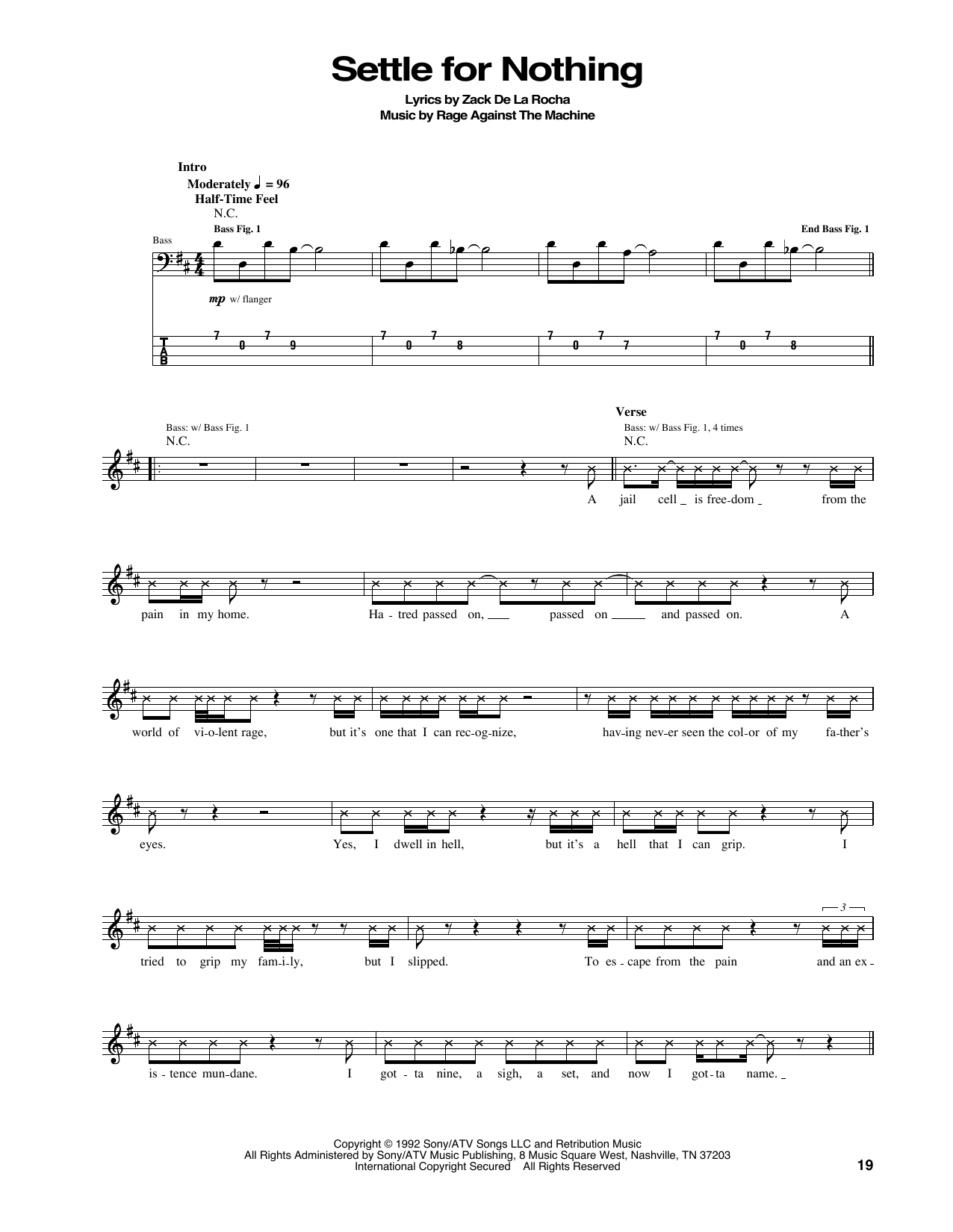 Download Rage Against The Machine Settle For Nothing Sheet Music and learn how to play Bass Guitar Tab PDF digital score in minutes