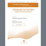 Download or print Ralph M. Johnson Gifts Of The Magi - 2. Treasure Of Myrrh Sheet Music Printable PDF -page score for Christmas / arranged SATB Choir SKU: 1830327.