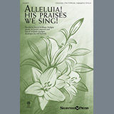 Download or print Ralph Manuel and David William Hodges Alleluia! His Praises We Sing! (arr. Jeff Reeves) Sheet Music Printable PDF -page score for Festival / arranged Choir SKU: 512941.