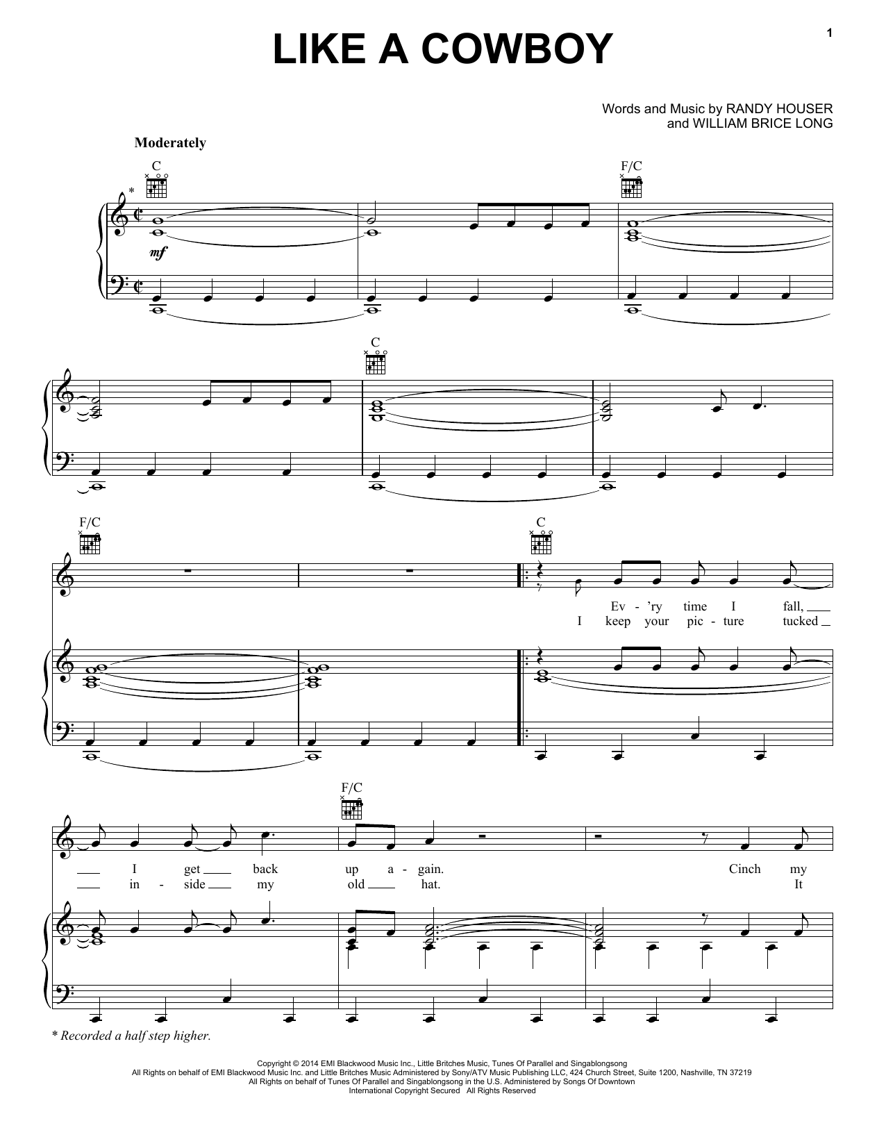 Download Randy Houser Like A Cowboy Sheet Music and learn how to play Piano, Vocal & Guitar (Right-Hand Melody) PDF digital score in minutes