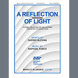 Download or print Raphael Fusco A Reflection Of Light Sheet Music Printable PDF -page score for Concert / arranged SSA Choir SKU: 1828846.