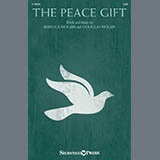 Download or print Rebecca Hogan & Douglas Nolan The Peace Gift Sheet Music Printable PDF -page score for Sacred / arranged SATB Choir SKU: 1741935.