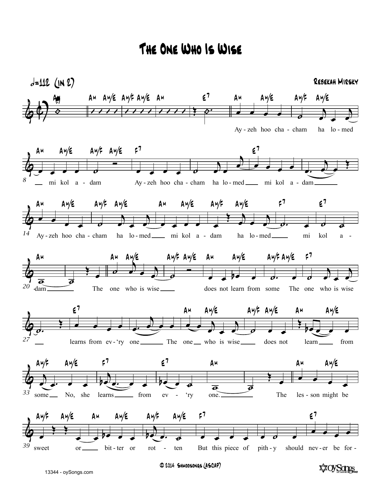 Download Rebecca Mirsky The One Who Is Wise Sheet Music and learn how to play Real Book – Melody, Lyrics & Chords PDF digital score in minutes