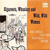 Download or print Red Ingles Cigareets, Whusky And Wild Wild Women Sheet Music Printable PDF -page score for Pop / arranged Piano, Vocal & Guitar (Right-Hand Melody) SKU: 105510.