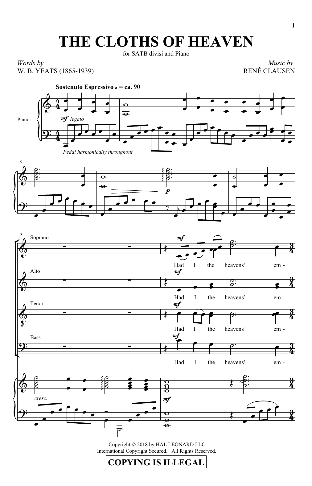 Download Rene Clausen The Cloths Of Heaven Sheet Music and learn how to play SATB Choir PDF digital score in minutes