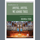 Download or print Rhonda Furr Celebration on Joyful, Joful We Adore Thee Sheet Music Printable PDF -page score for Concert / arranged Organ SKU: 1828455.