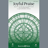 Download or print Richard A. Nichols Joyful Praise Sheet Music Printable PDF -page score for Sacred / arranged SATB Choir SKU: 412728.