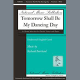 Download or print Richard Burchard Tomorrow Shall Be My Dancing Day Sheet Music Printable PDF -page score for Sacred / arranged SSAA Choir SKU: 430997.