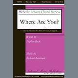Download or print Richard Burchard Where Are You? Sheet Music Printable PDF -page score for Concert / arranged Choir SKU: 1357377.