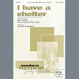 Download or print Richard Kingsmore I Have A Shelter Sheet Music Printable PDF -page score for Contemporary / arranged SATB Choir SKU: 290536.