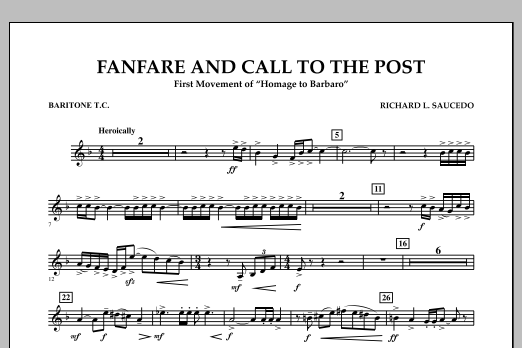 Download Richard L. Saucedo Fanfare and Call to the Post - Baritone T.C. Sheet Music and learn how to play Concert Band PDF digital score in minutes