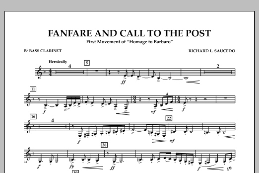 Download Richard L. Saucedo Fanfare and Call to the Post - Bb Bass Clarinet Sheet Music and learn how to play Concert Band PDF digital score in minutes