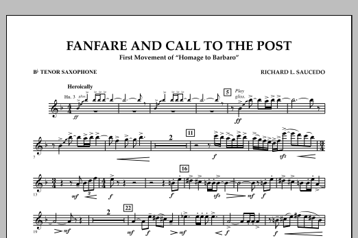 Download Richard L. Saucedo Fanfare and Call to the Post - Bb Tenor Saxophone Sheet Music and learn how to play Concert Band PDF digital score in minutes