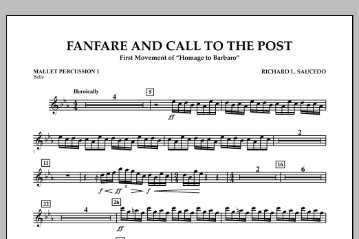 Download Richard L. Saucedo Fanfare and Call to the Post - Mallet Percussion 1 Sheet Music and learn how to play Concert Band PDF digital score in minutes