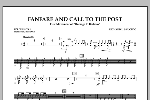 Download Richard L. Saucedo Fanfare and Call to the Post - Percussion 1 Sheet Music and learn how to play Concert Band PDF digital score in minutes