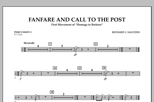 Download Richard L. Saucedo Fanfare and Call to the Post - Percussion 2 Sheet Music and learn how to play Concert Band PDF digital score in minutes