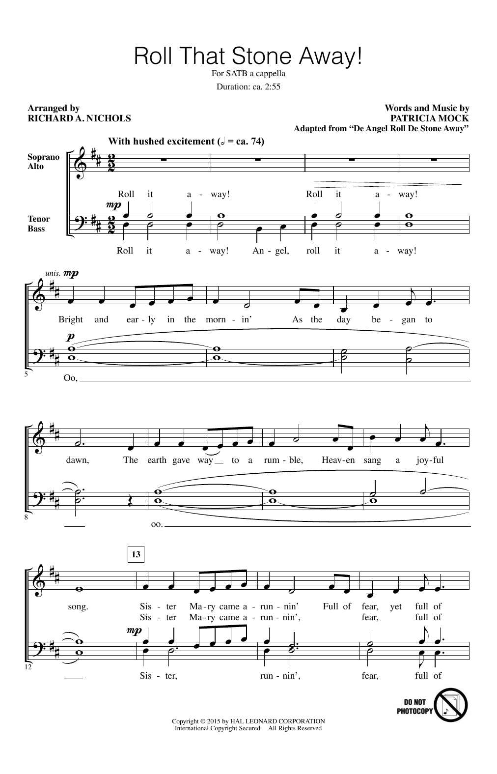 Download Patricia Mock Roll That Stone Away! (arr. Richard Nichols) Sheet Music and learn how to play SATB PDF digital score in minutes