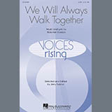 Download or print Ricky Ian Gordon We Will Always Walk Together Sheet Music Printable PDF -page score for Concert / arranged SATB SKU: 199821.