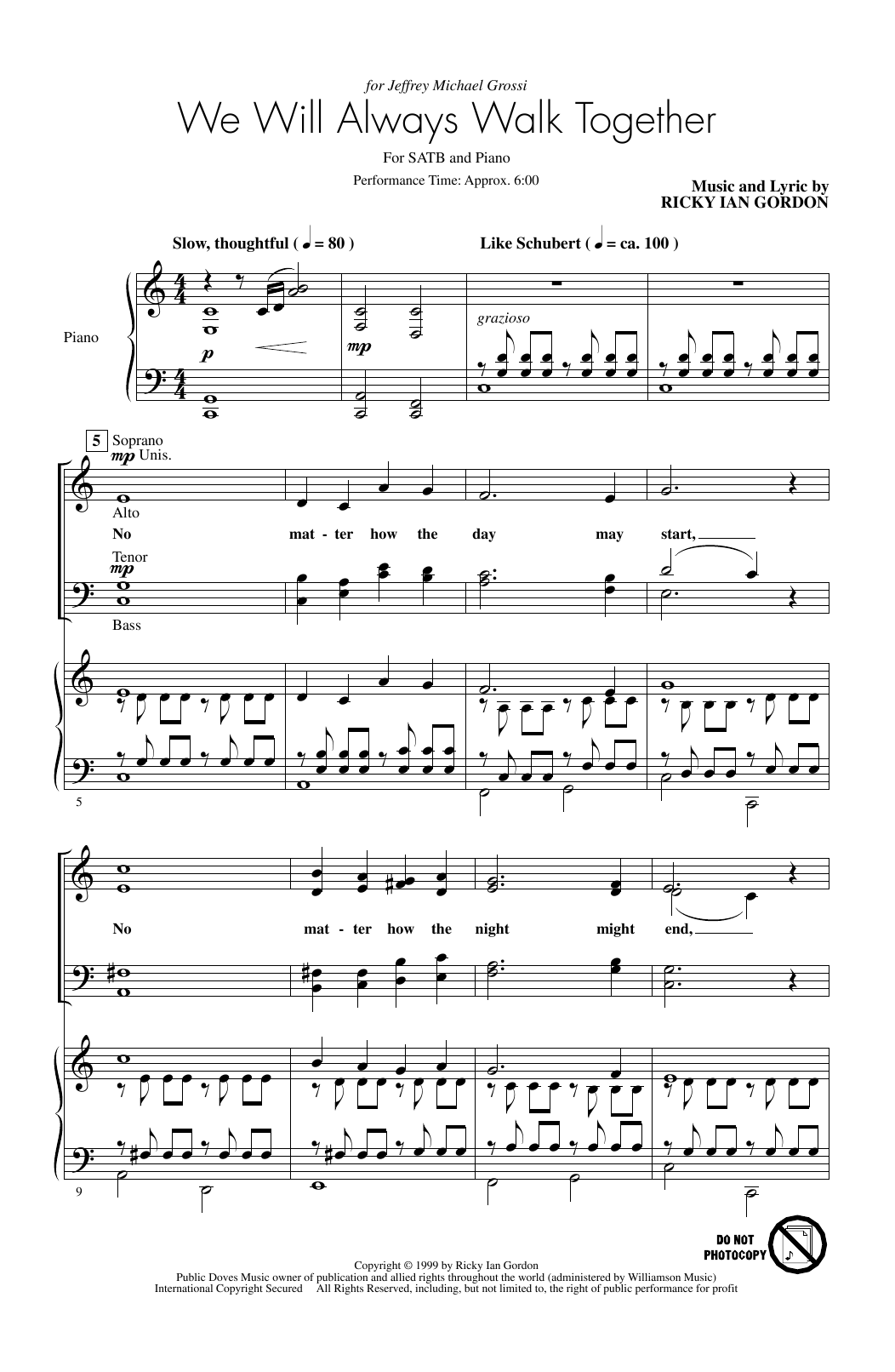 Download Ricky Ian Gordon We Will Always Walk Together Sheet Music and learn how to play SATB PDF digital score in minutes