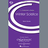 Download or print Robert Bowker Winter Solstice Sheet Music Printable PDF -page score for Festival / arranged SATB SKU: 166617.