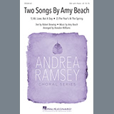 Download or print Robert Browing and Amy Beach Two Songs By Amy Beach (Ah, Love, But A Day and The Year's At The Spring) (arr. Brandon Williams) Sheet Music Printable PDF -page score for Concert / arranged SSA Choir SKU: 445153.