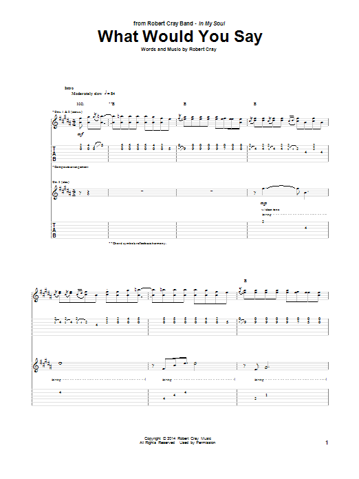 Download Robert Cray What Would You Say Sheet Music and learn how to play Guitar Tab PDF digital score in minutes